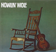Howlin Wolf (The Rockin Chair)