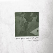 You're Gonna Miss It All (Olive Green Colored Vinyl)