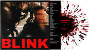 Blink    (Clear with Red + Black Splatter Vinyl)