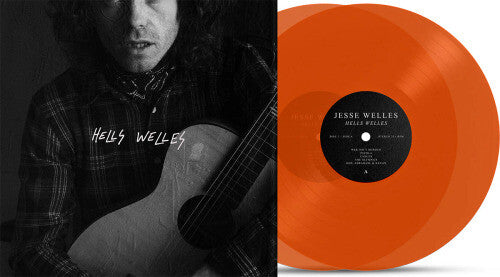Hells Welles (Orange Vinyl)