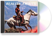 Reality Awaits