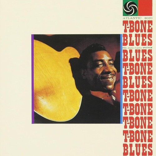 T-Bone Blues (75th Anniversary, 180 GM)